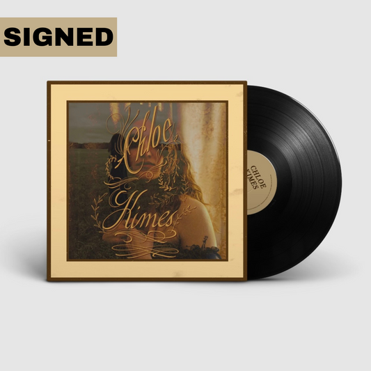 Chloe Kimes Vinyl - Limited First Pressing SIGNED
